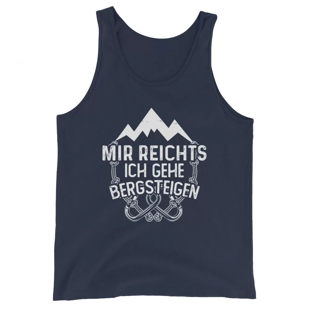 Mir reichts ich geh bergsteigen - Herren Tanktop