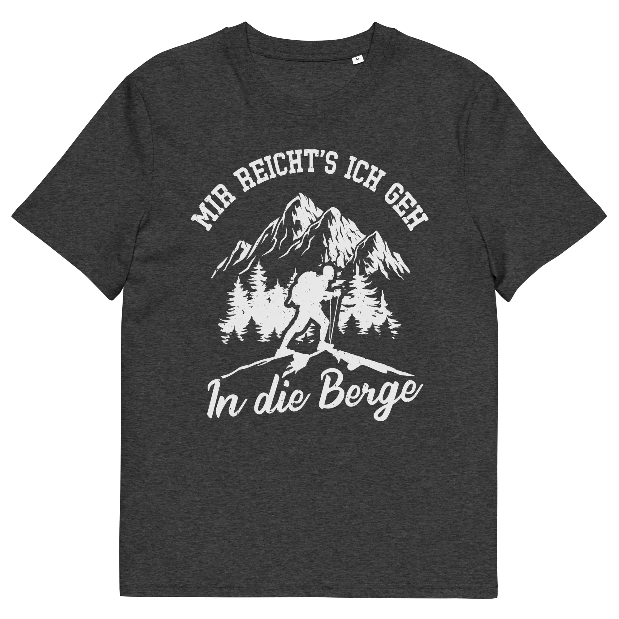 Mir reichts ich geh in die Berge - Herren Premium Organic T-Shirt