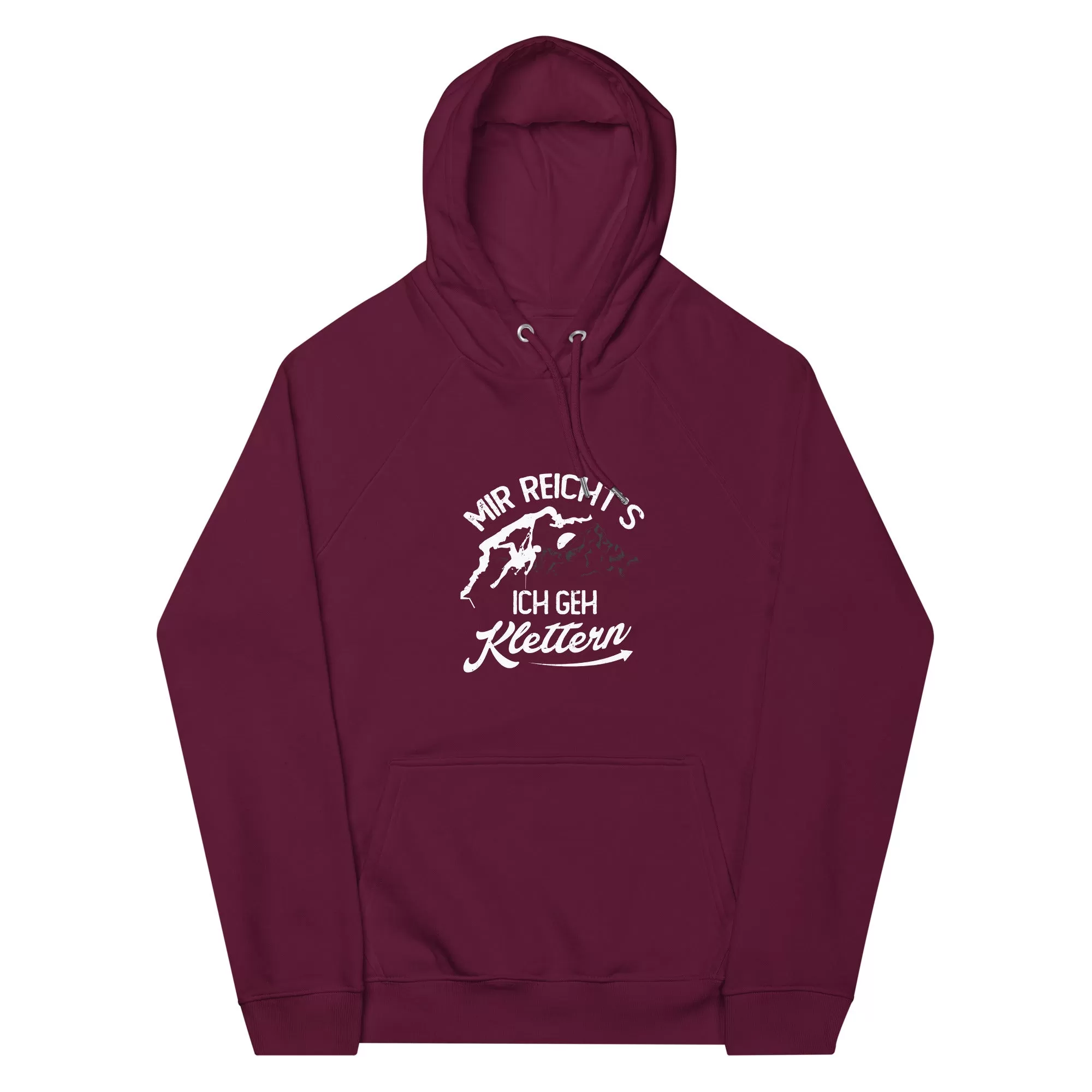 Mir reichts, ich geh Klettern - Unisex Premium Organic Hoodie