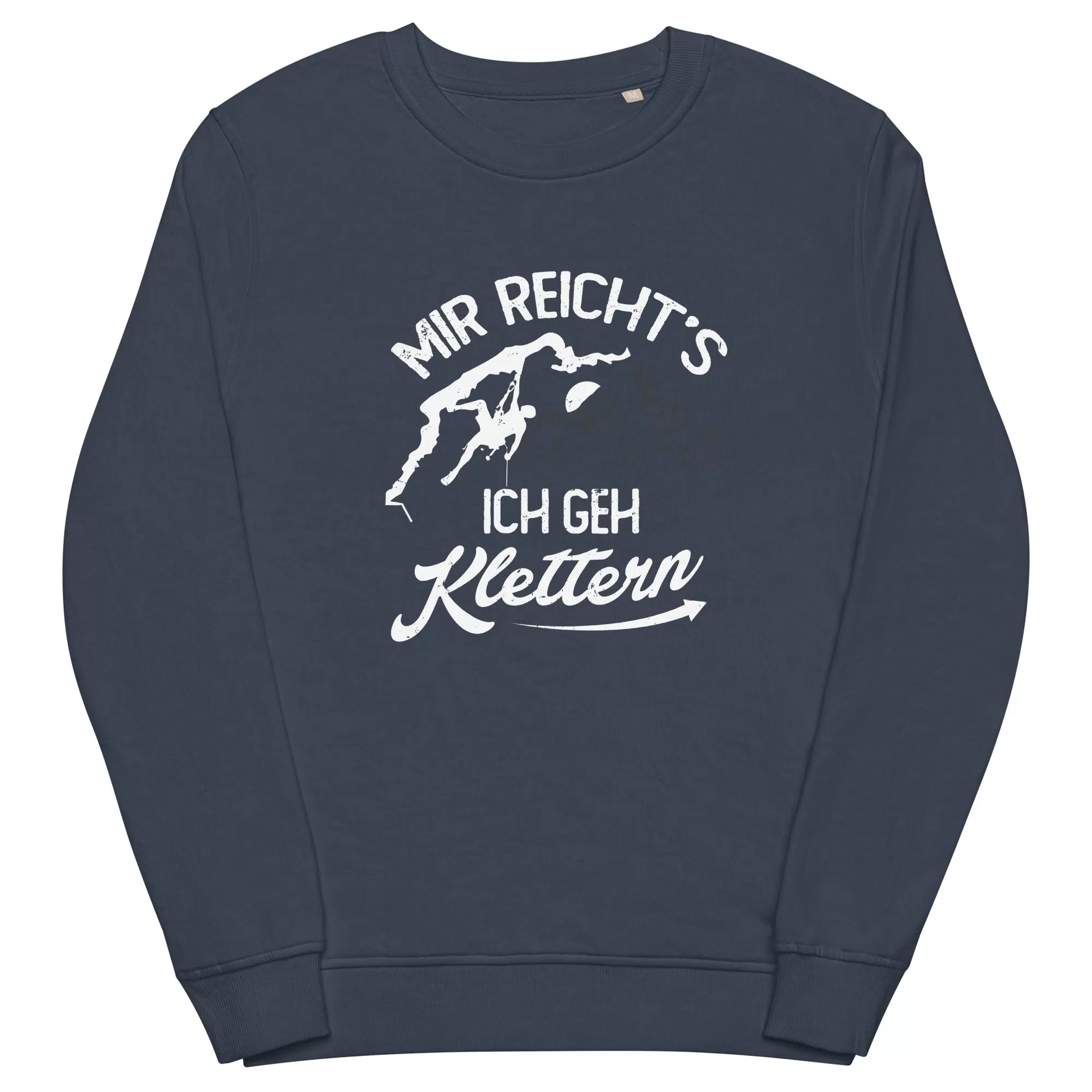 Mir reichts, ich geh Klettern - Unisex Premium Organic Sweatshirt