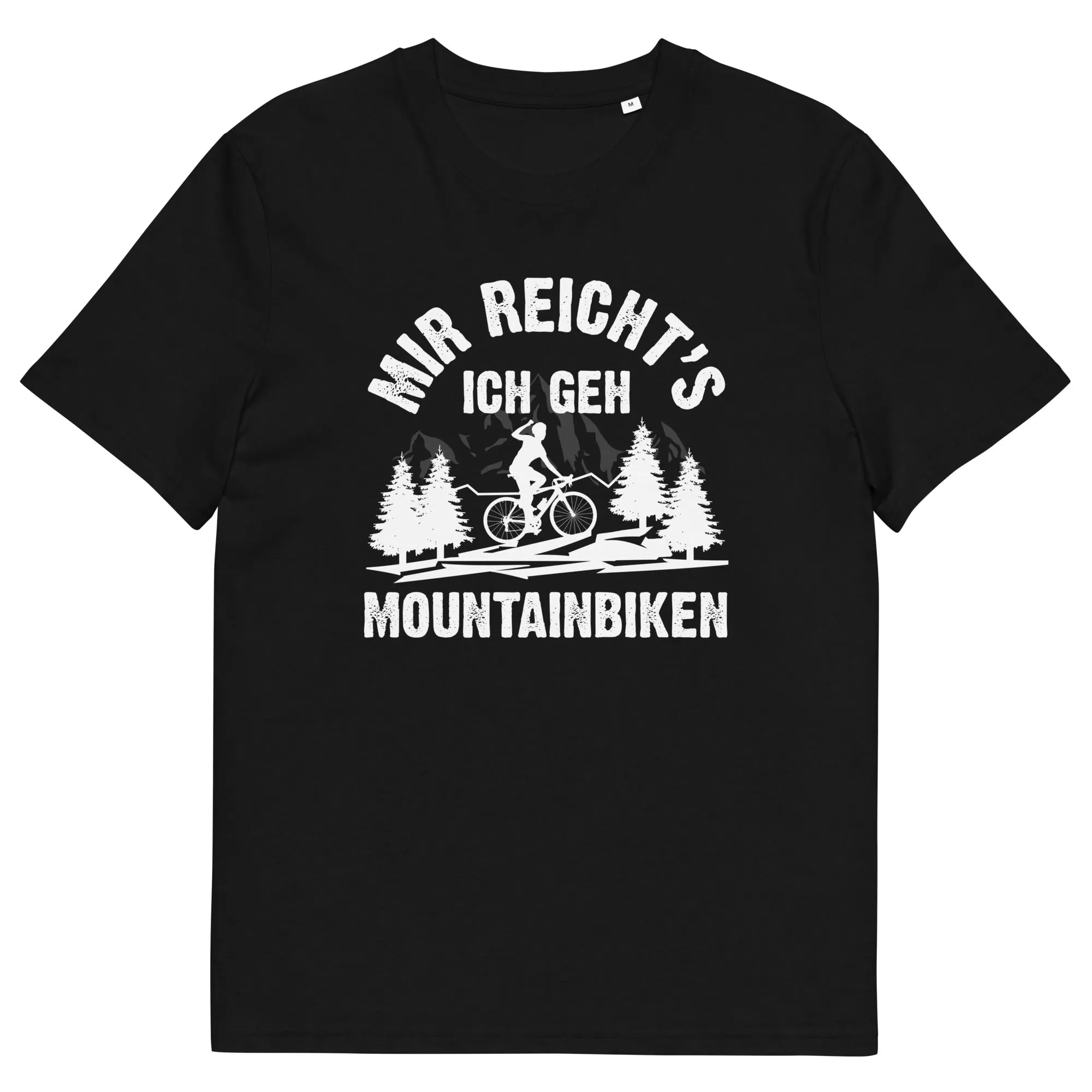 Mir reicht's ich geh mountainbiken - (M) - Herren Premium Organic T-Shirt