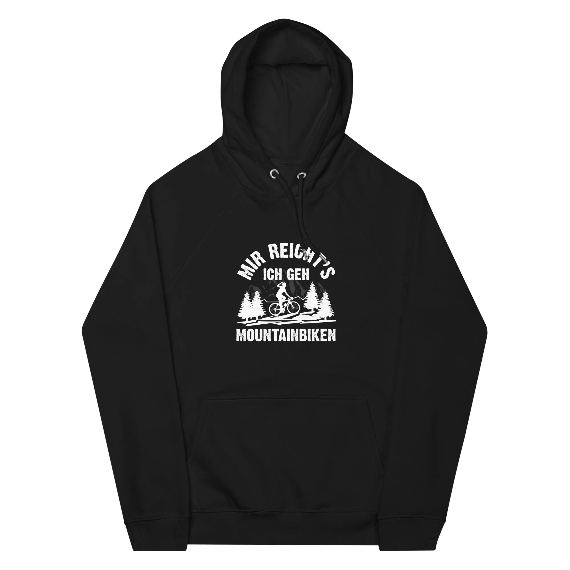 Mir reicht's ich geh mountainbiken - (M) - Unisex Premium Organic Hoodie