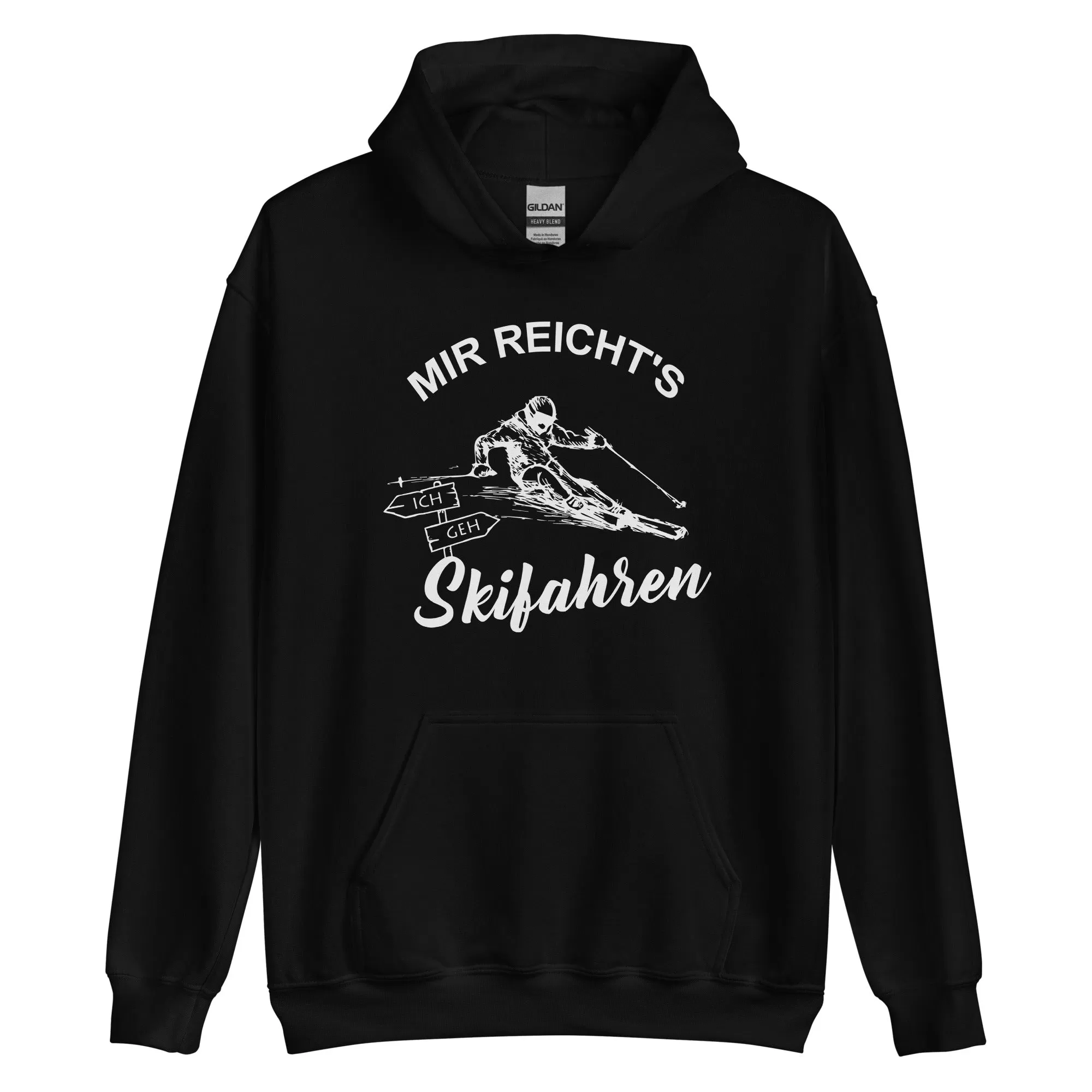 Mir reichts ich geh Skifahren - Unisex Hoodie