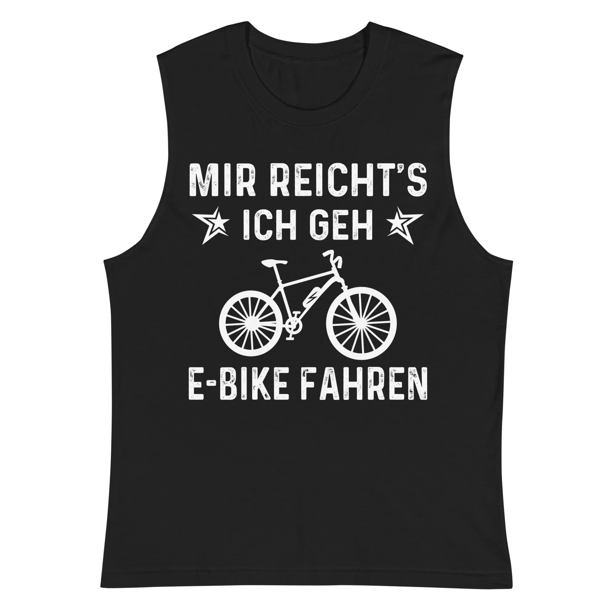 Mir Reicht's Ich Gen E-Bike Fahren - Muskelshirt (Unisex)