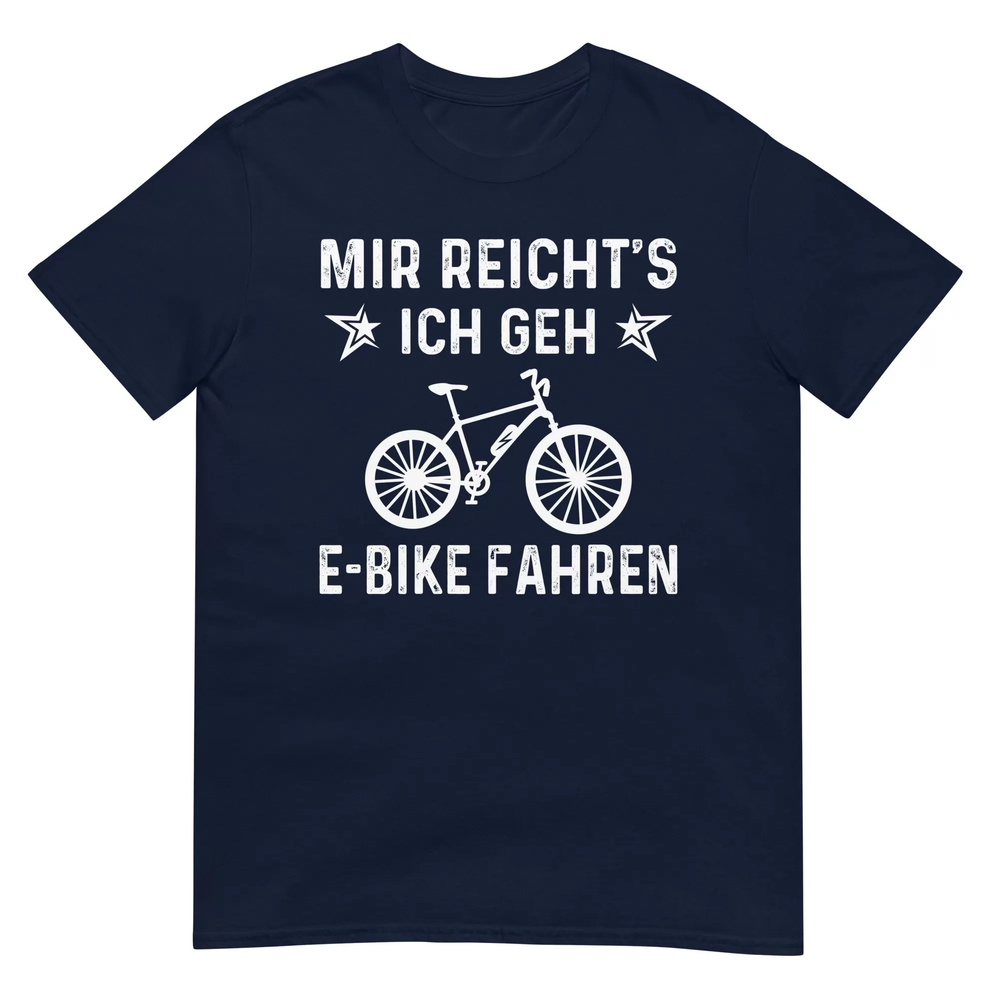 Mir Reicht's Ich Gen E-Bike Fahren - T-Shirt (Unisex)