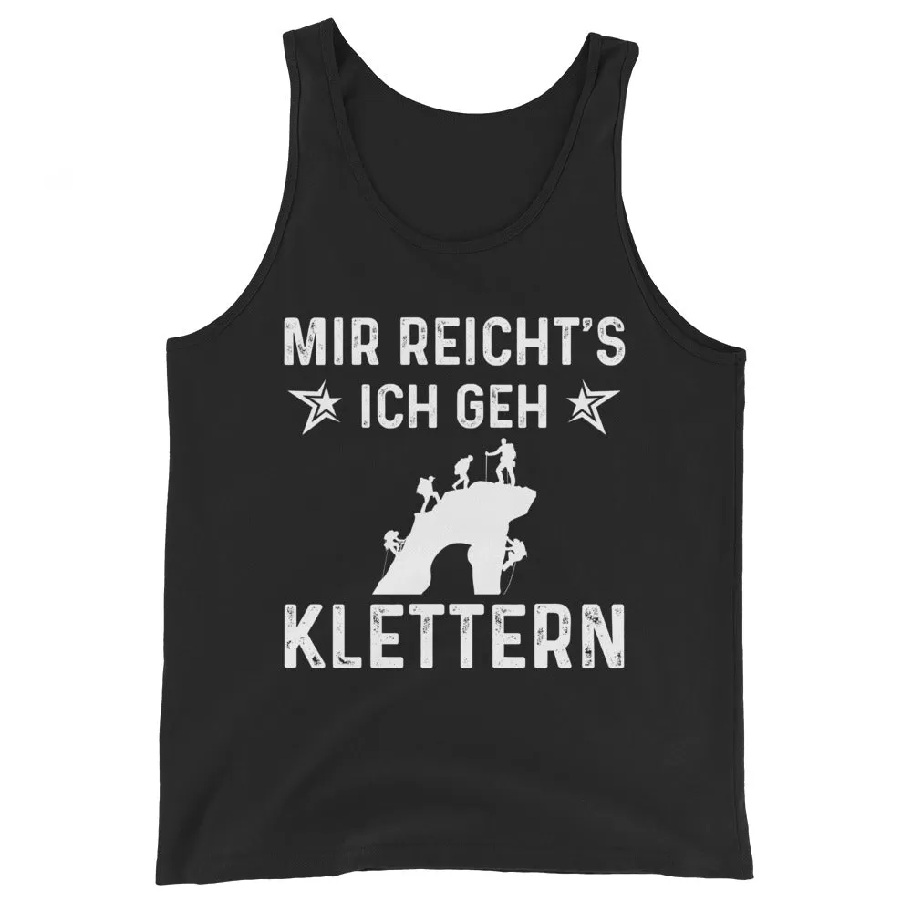 Mir Reicht's Ich Gen Klettern - Herren Tanktop