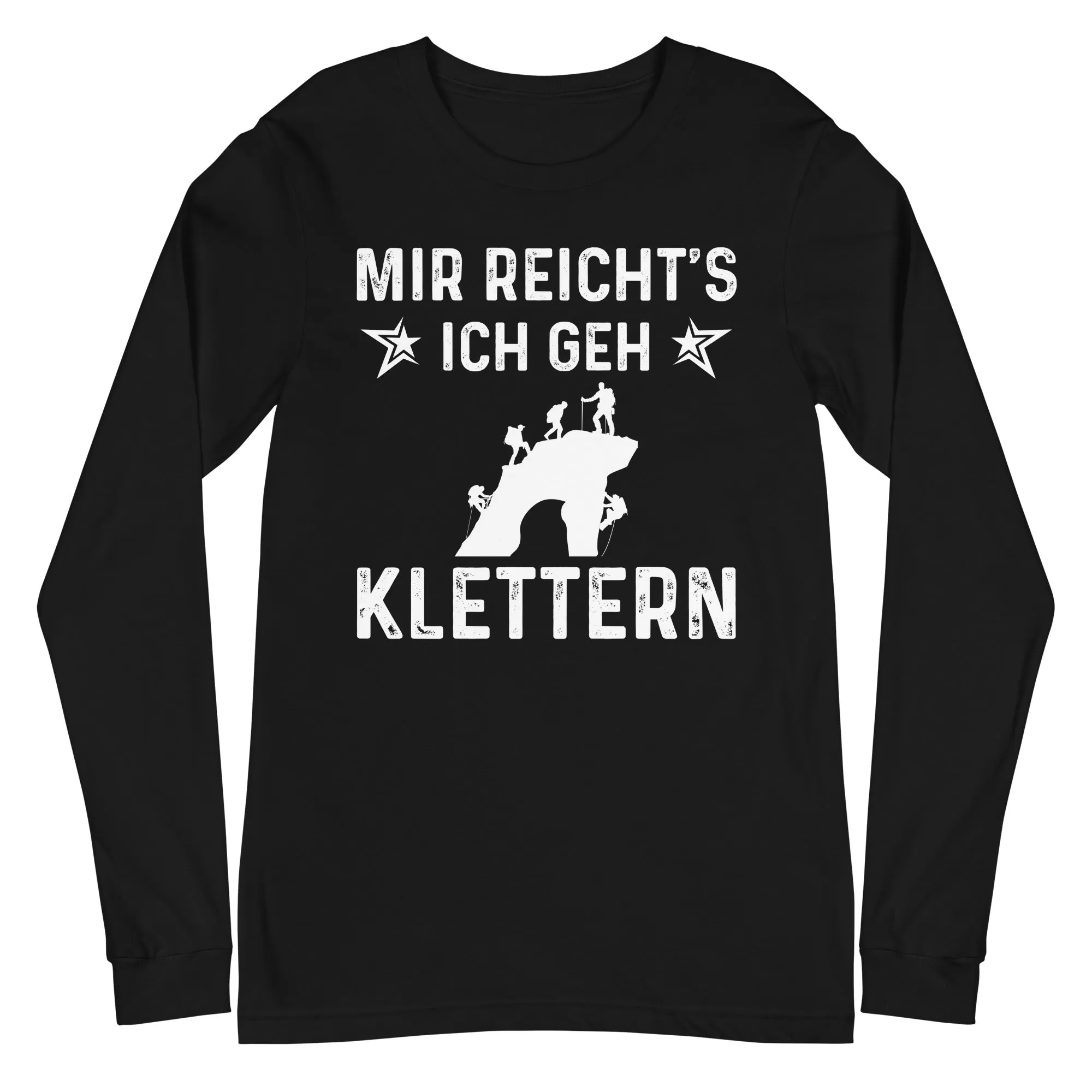 Mir Reicht's Ich Gen Klettern - Longsleeve (Unisex)