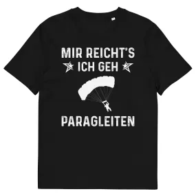 Mir Reicht's Ich Gen Paragleiten - Herren Premium Organic T-Shirt