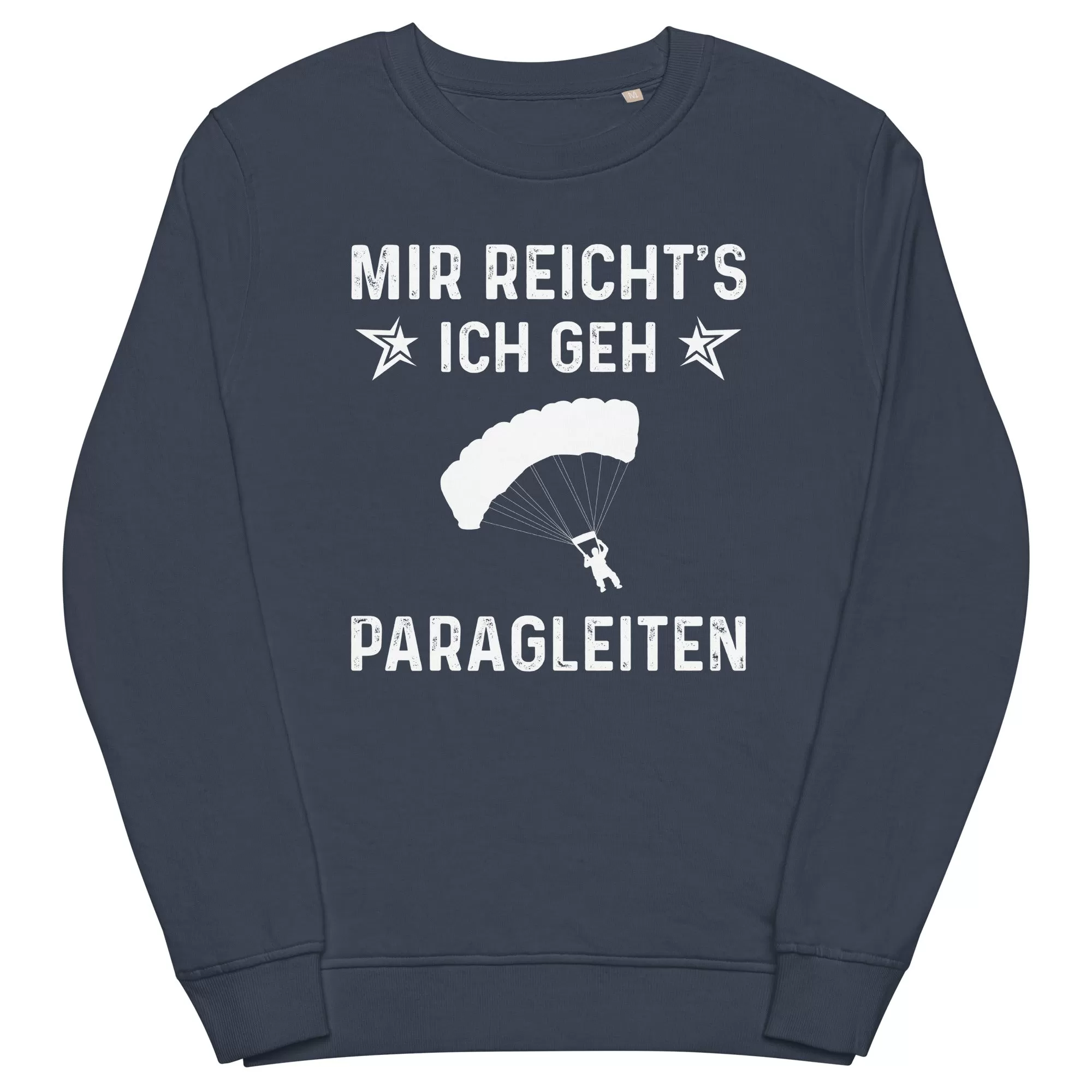 Mir Reicht's Ich Gen Paragleiten - Unisex Premium Organic Sweatshirt