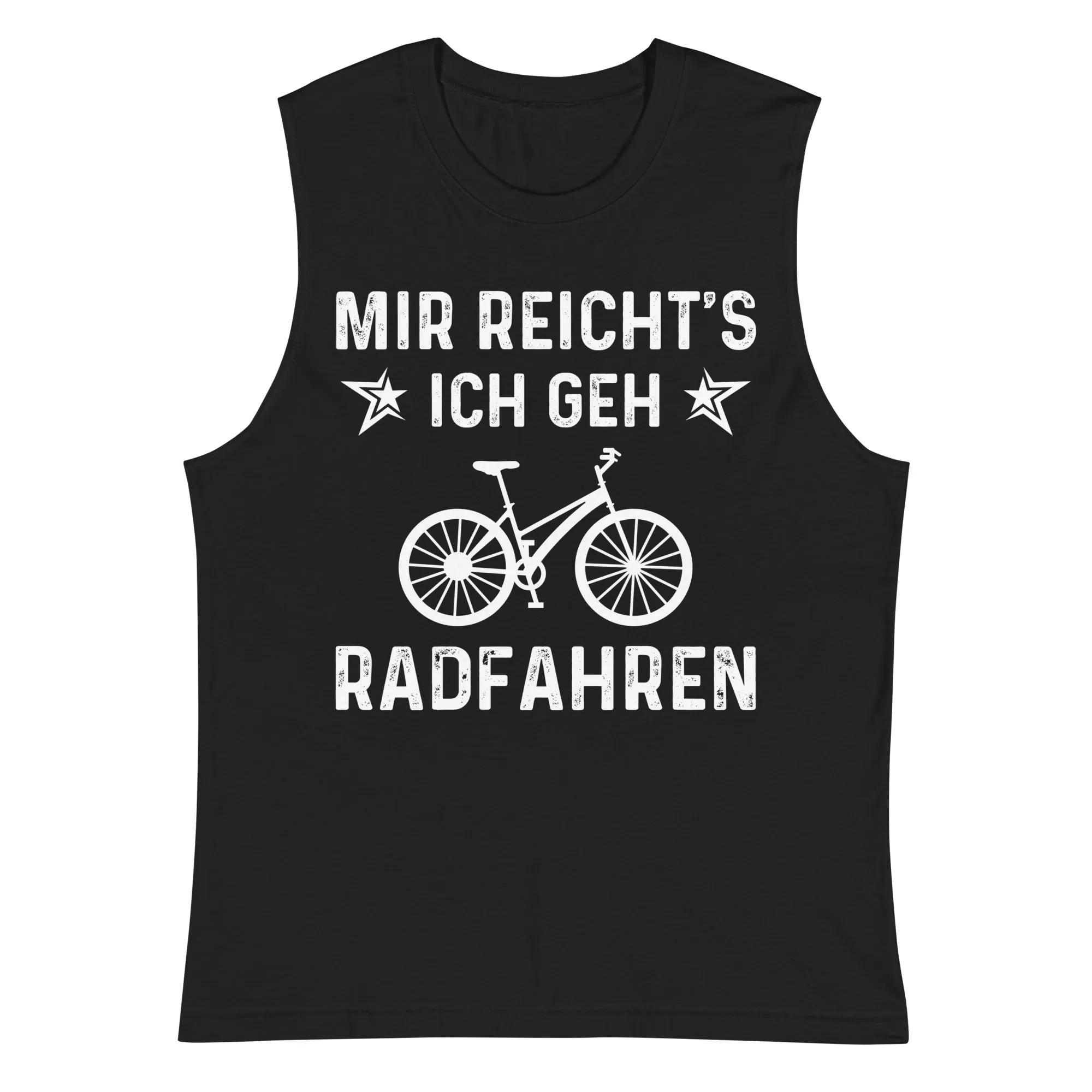 Mir Reicht's Ich Gen Radfahren - Muskelshirt (Unisex)