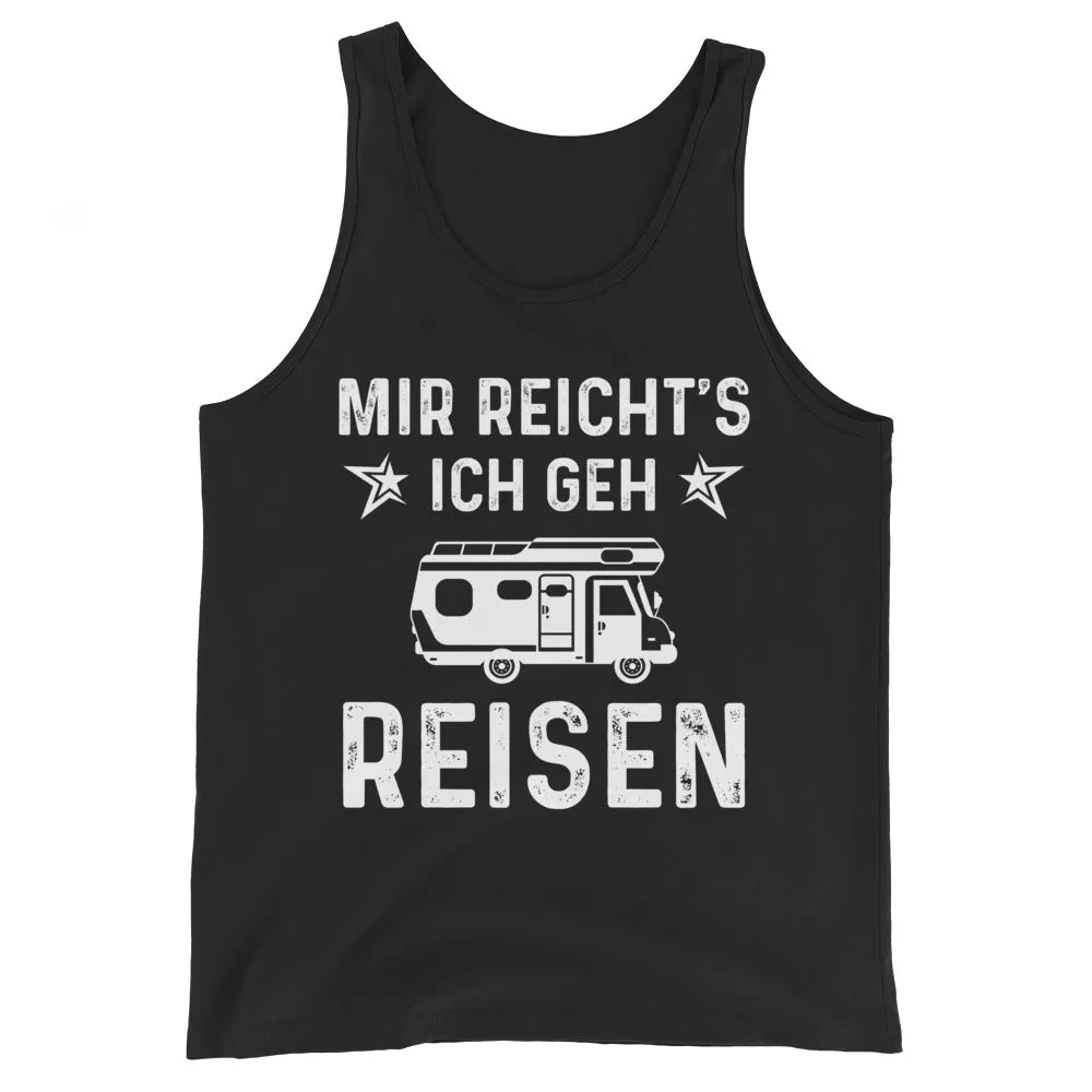 Mir Reicht's Ich Gen Reisen - Herren Tanktop