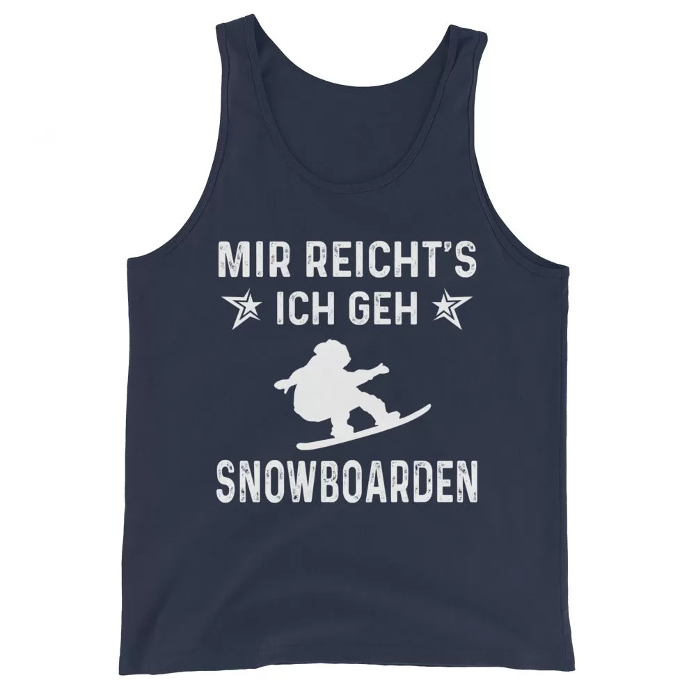 Mir Reicht's Ich Gen Snowboarden - Herren Tanktop