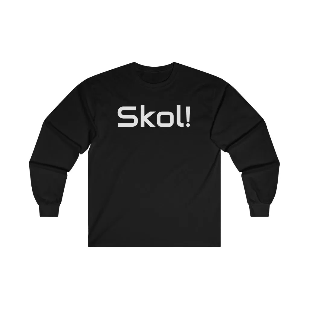 Skol! - Long Sleeve Shirt